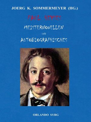 cover image of Paul Heyses Meisternovellen und Autobiographisches